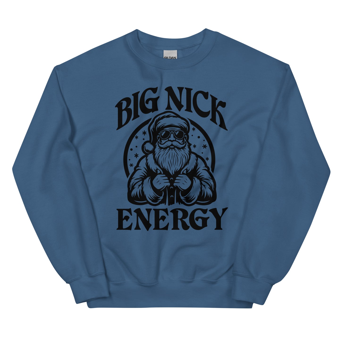 Big Nick Energy Sweatshirt