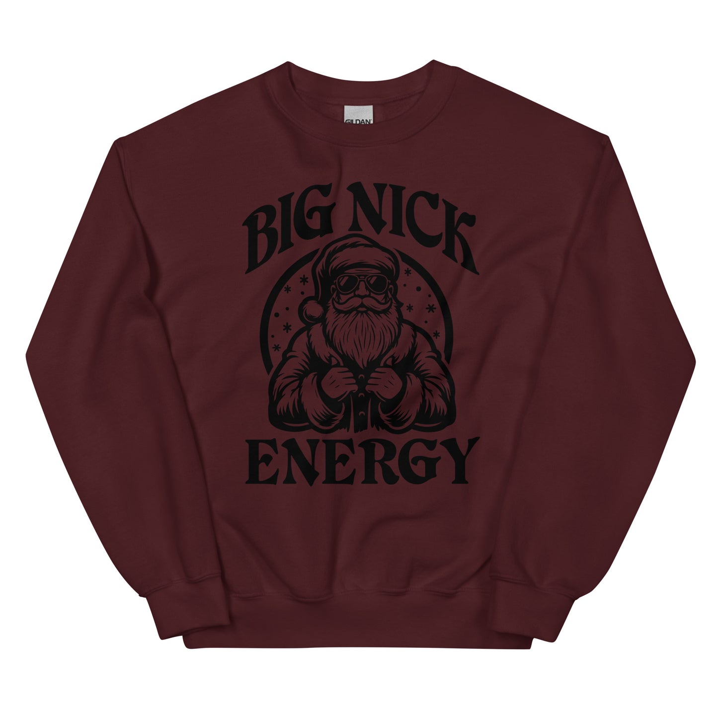 Big Nick Energy Sweatshirt