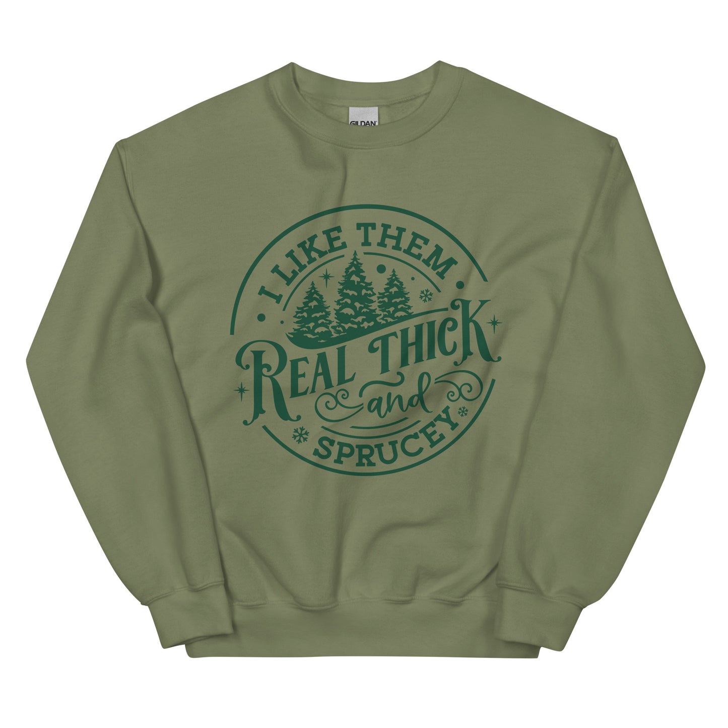 Real Thick Sweatshirt