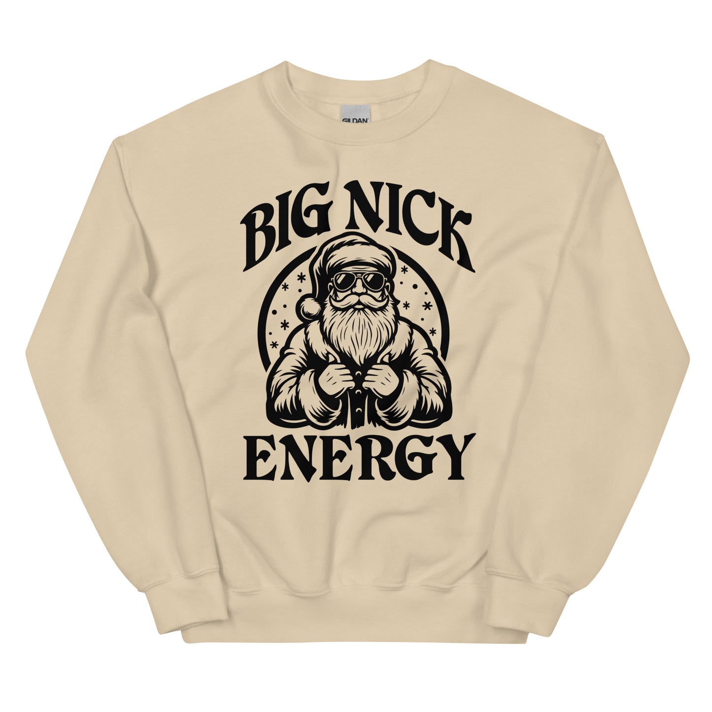 Big Nick Energy Sweatshirt