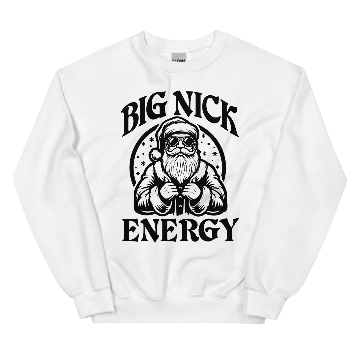 Big Nick Energy Sweatshirt