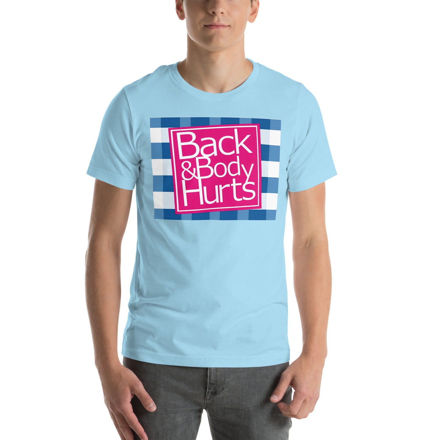 Back and body hurt t-shirt