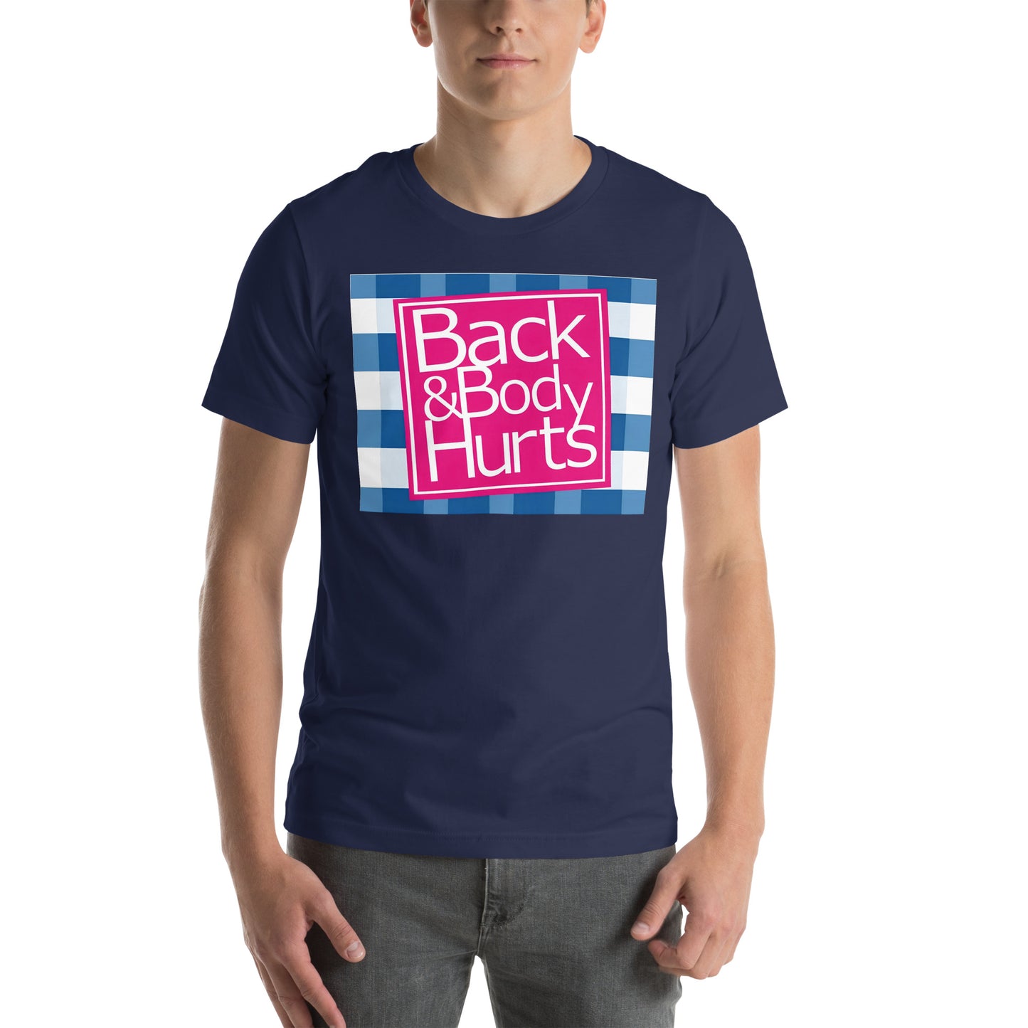 Back and body hurt t-shirt